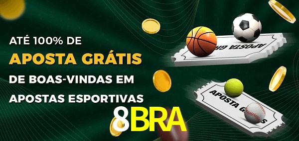 8BRA Ate 100% de Aposta Gratis